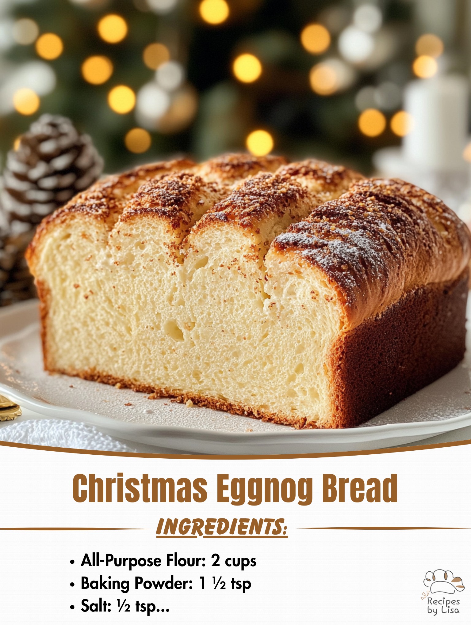 Christmas Eggnog Bread 