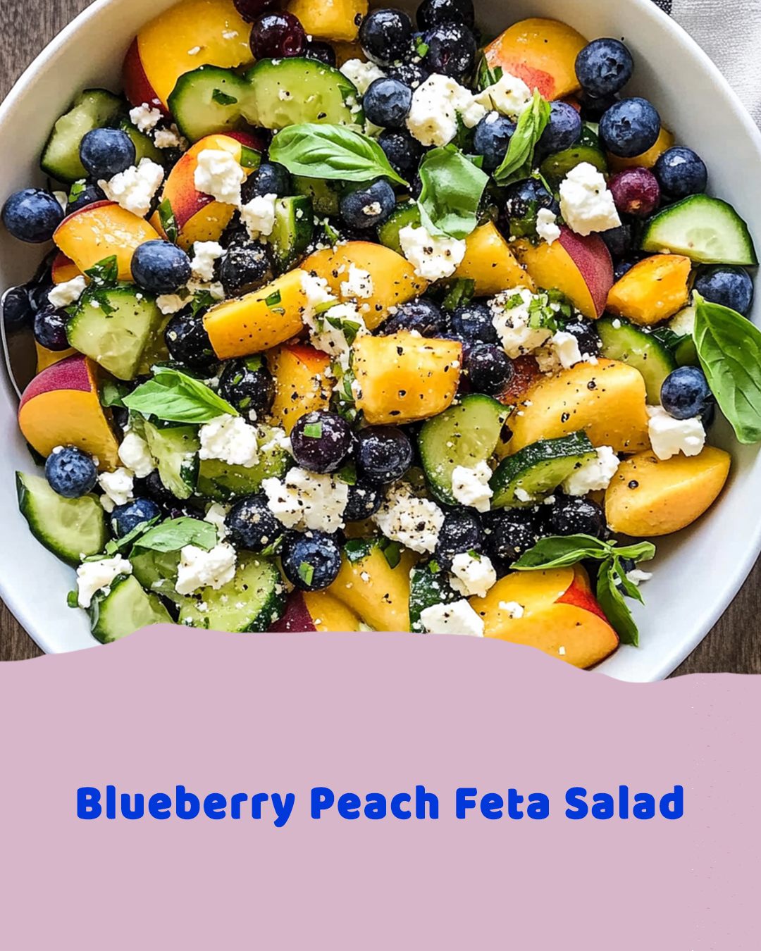 Blueberry Peach Feta Salad