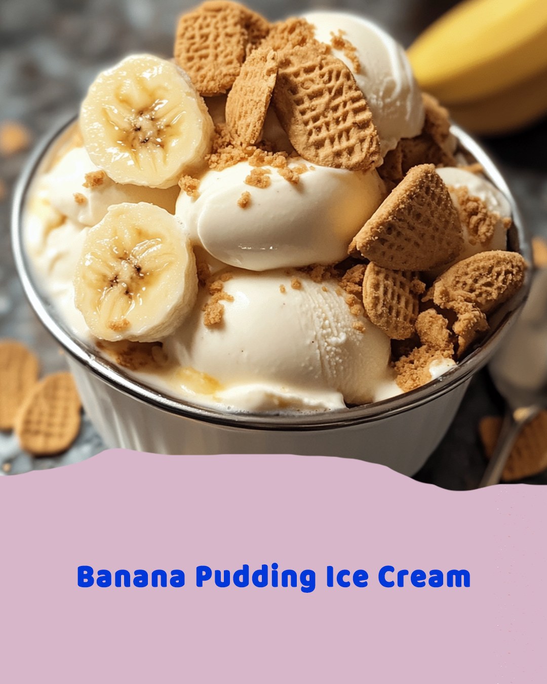 Banana Pudding Ice Cream