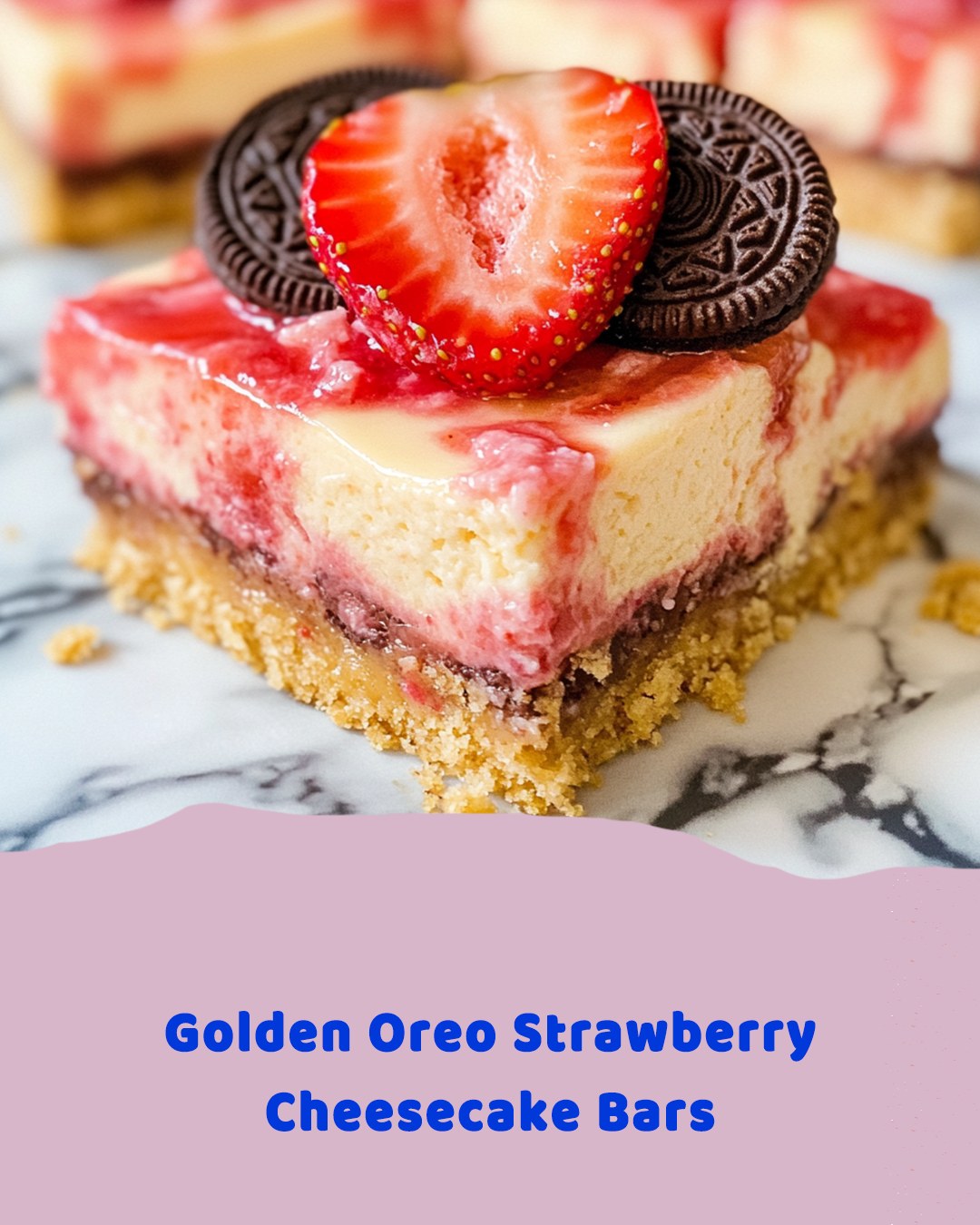 Golden Oreo Strawberry Cheesecake Bars