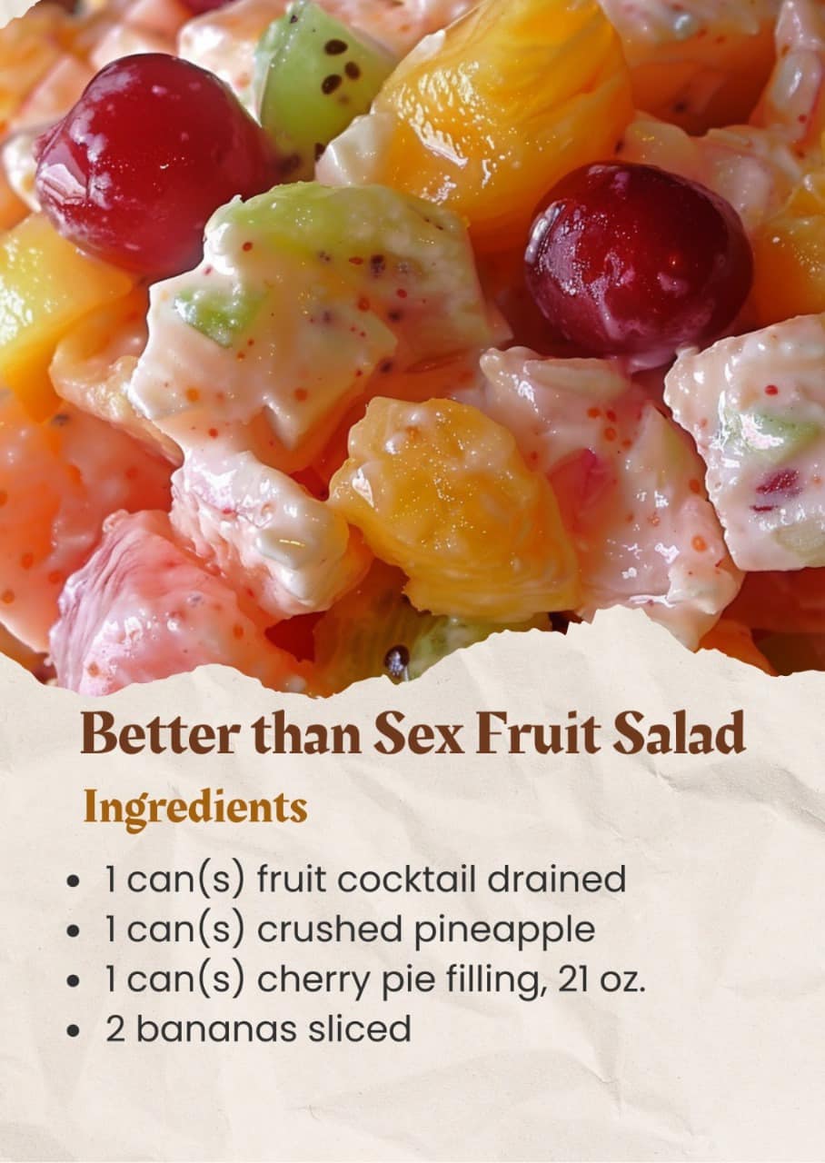 This is called ‘Better Than Sex Fruit Salad