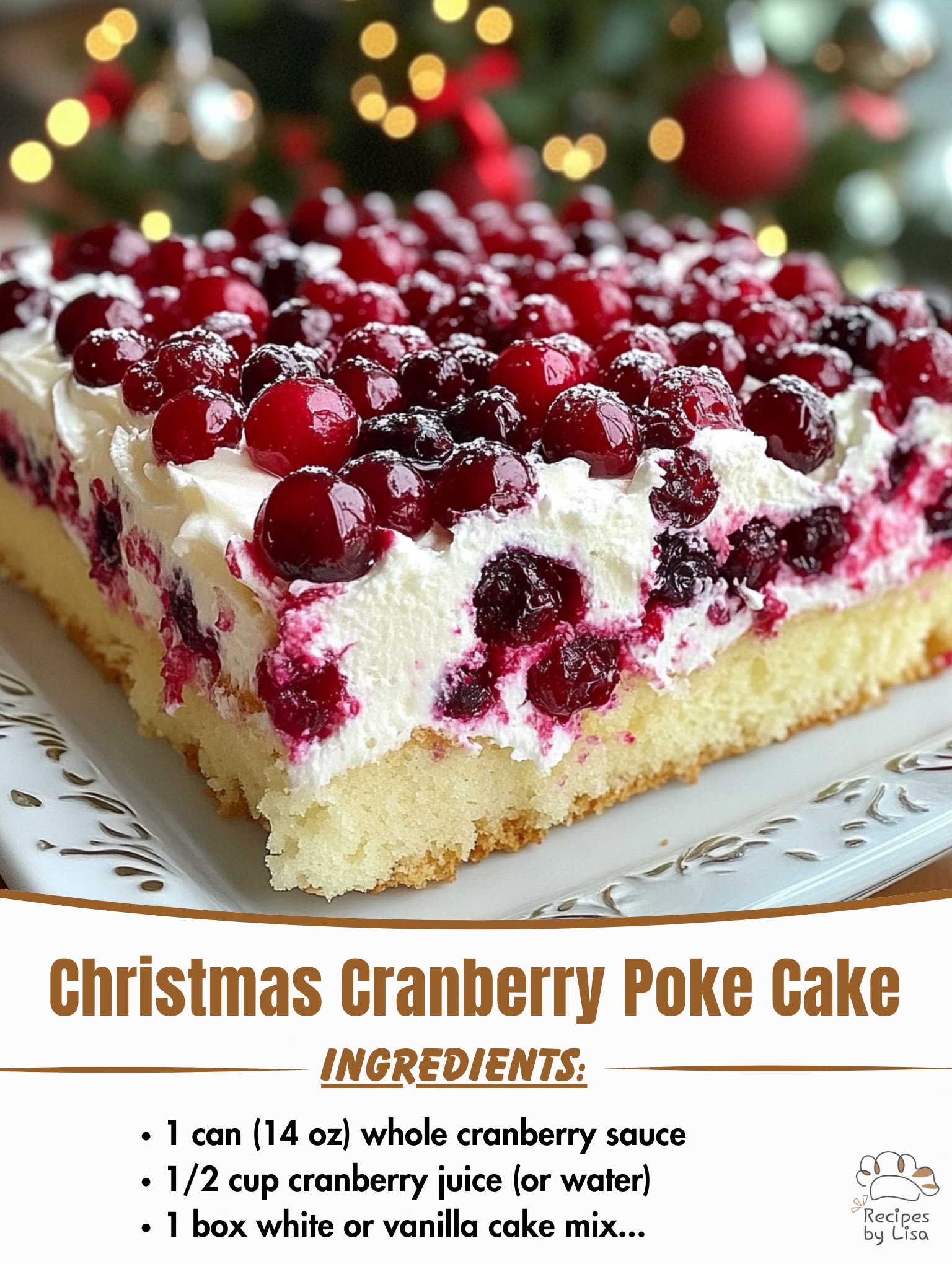  Christmas Cranberry Poke Cake – Festive, Fruity, and Full of Holiday Cheer! 