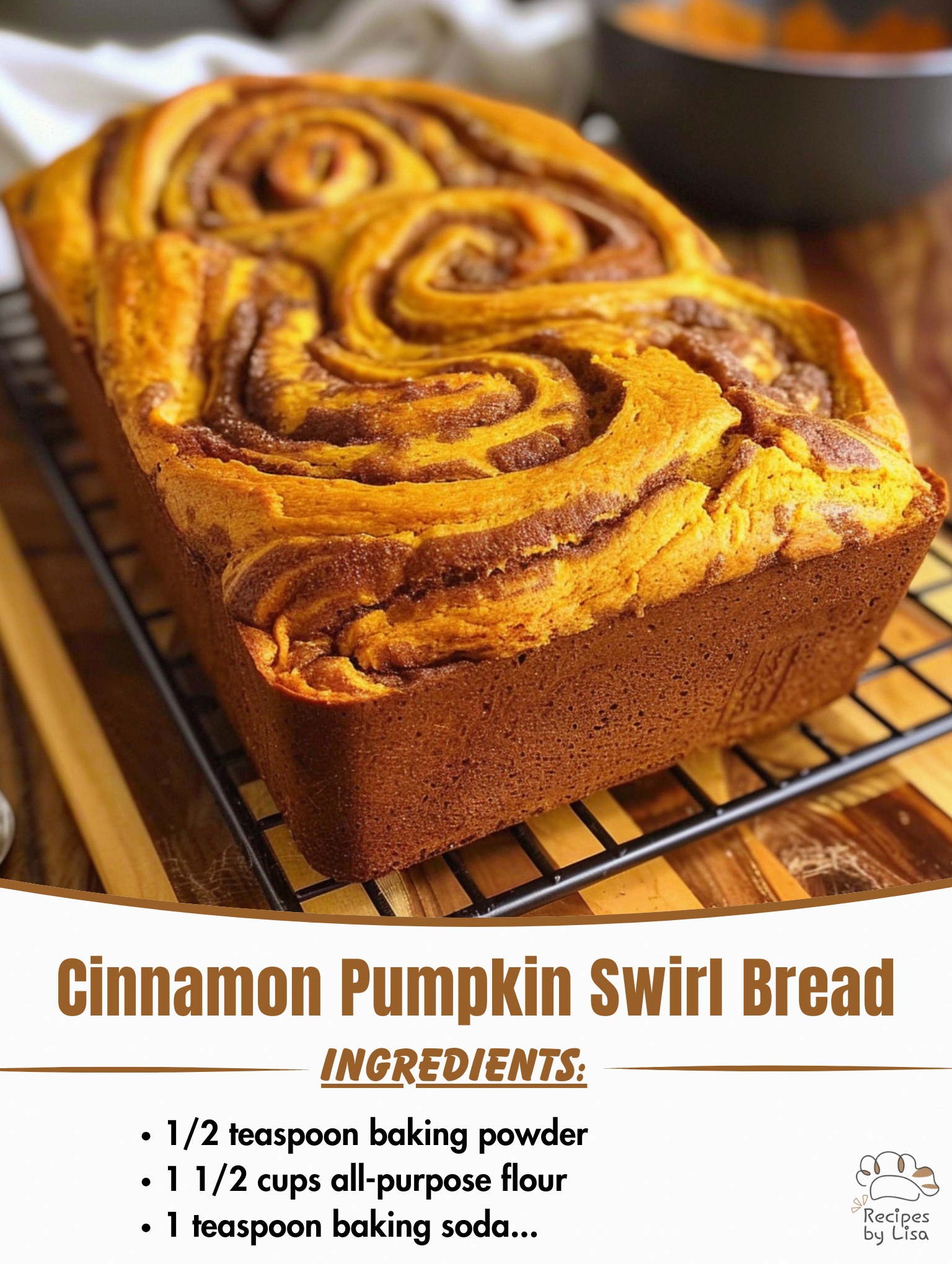  Cinnamon Pumpkin Swirl Bread – A Fall Favorite! 