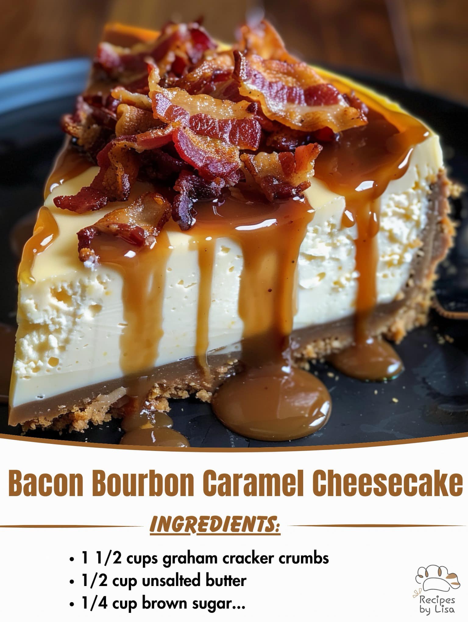  Bacon Bourbon Caramel Cheesecake Recipe