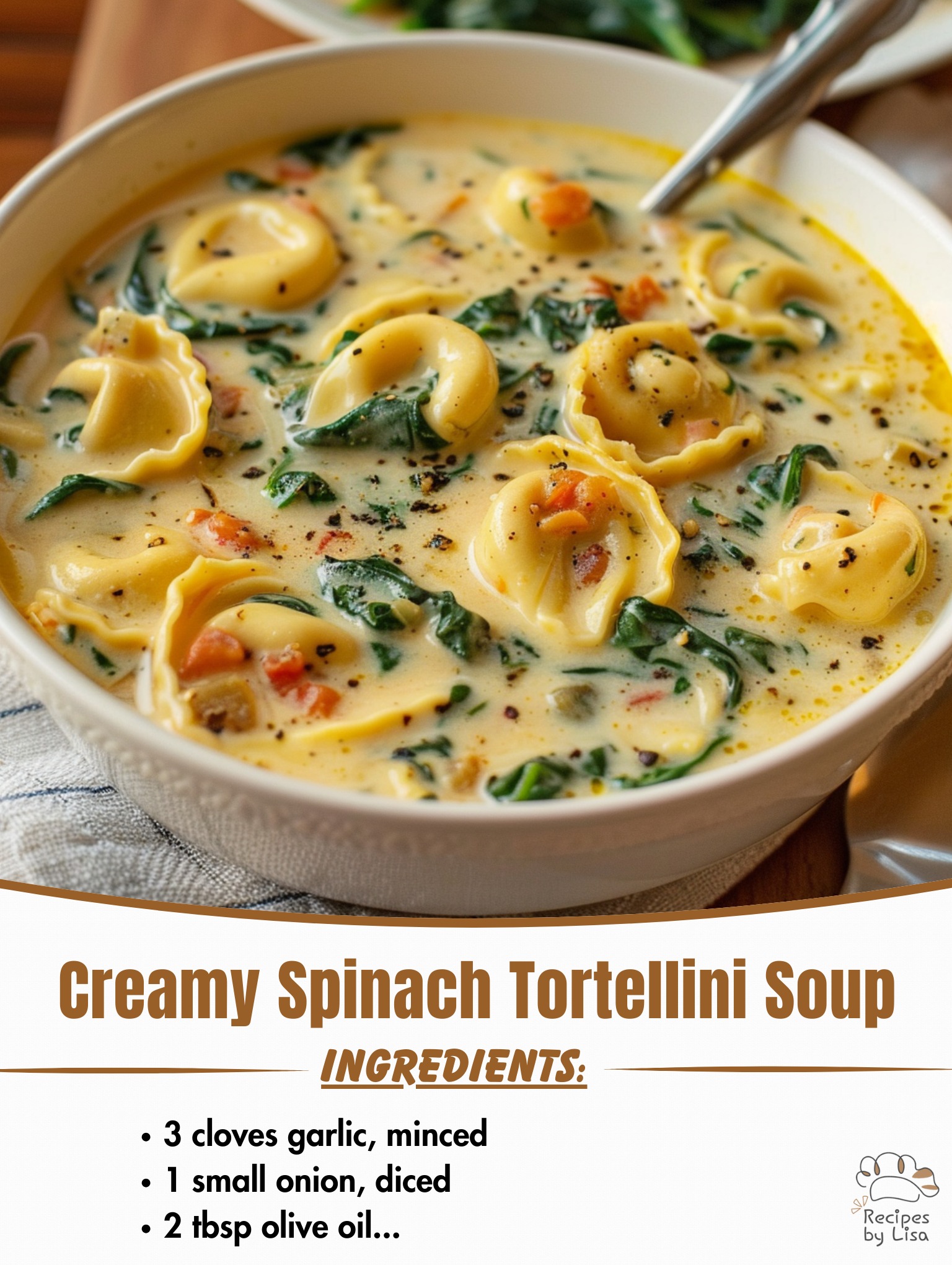  Creamy Spinach Tortellini Soup 