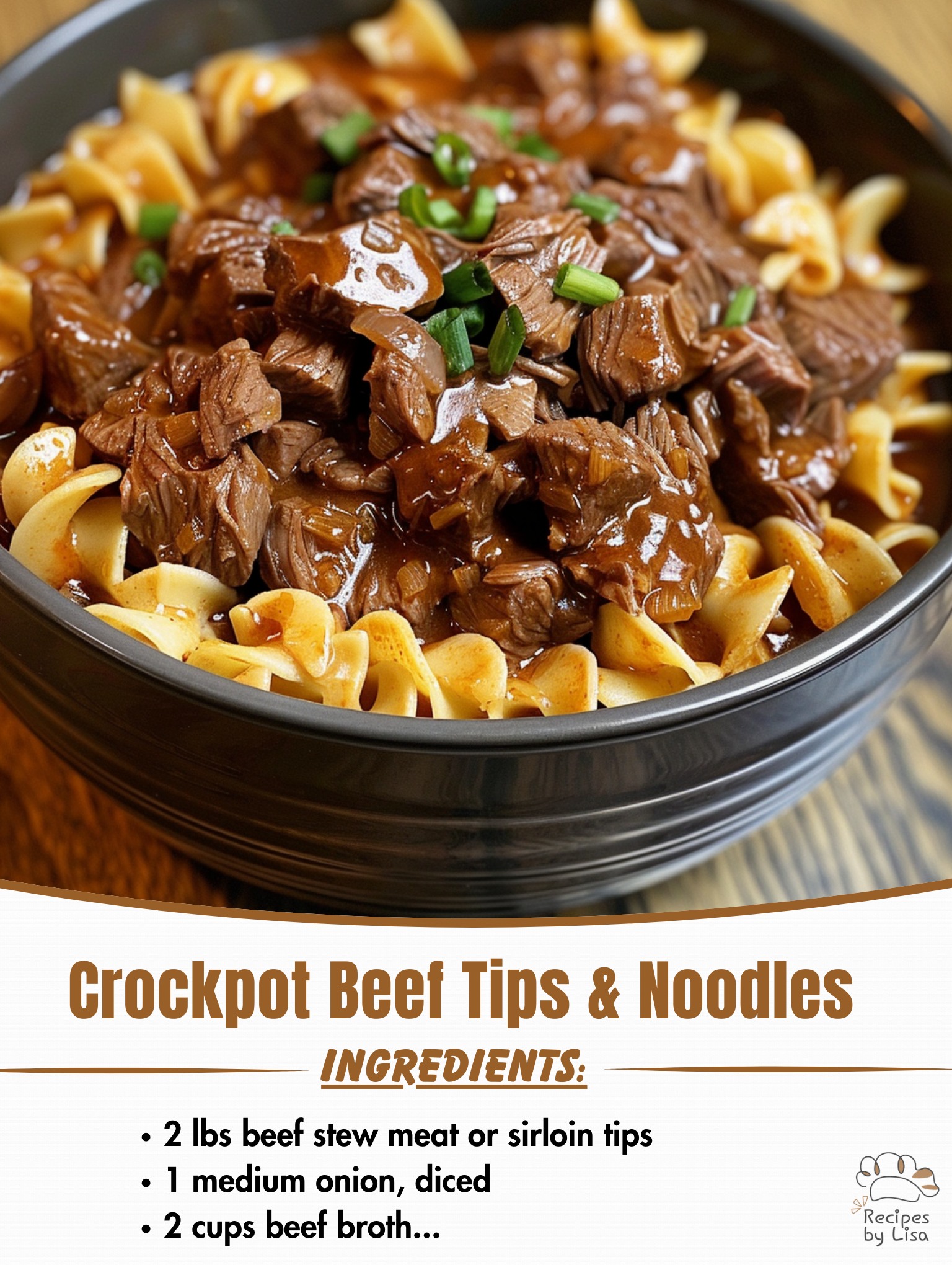  Crockpot Beef Tips & Noodles 