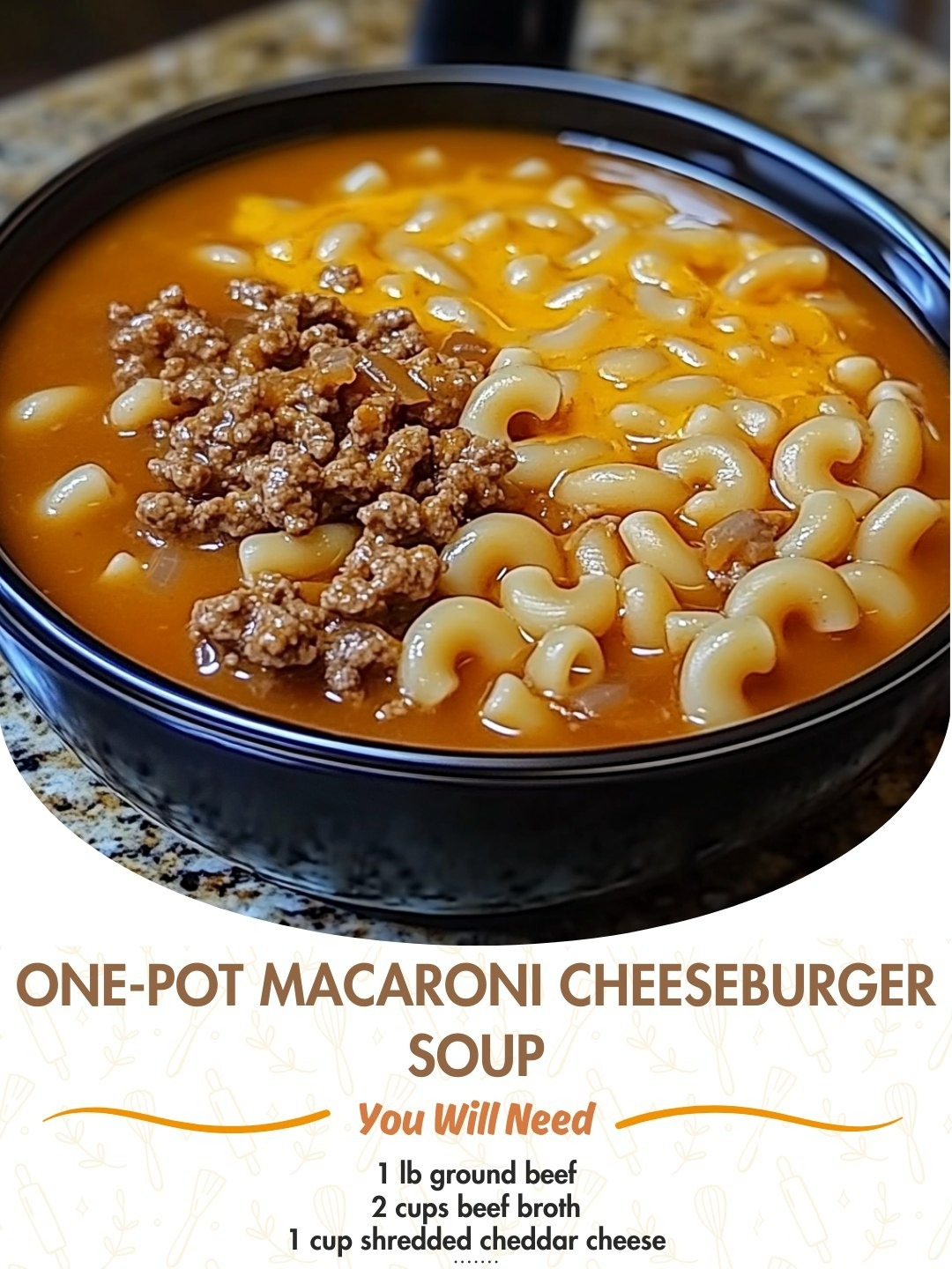 One-Pot Macaroni Cheeseburger Soup