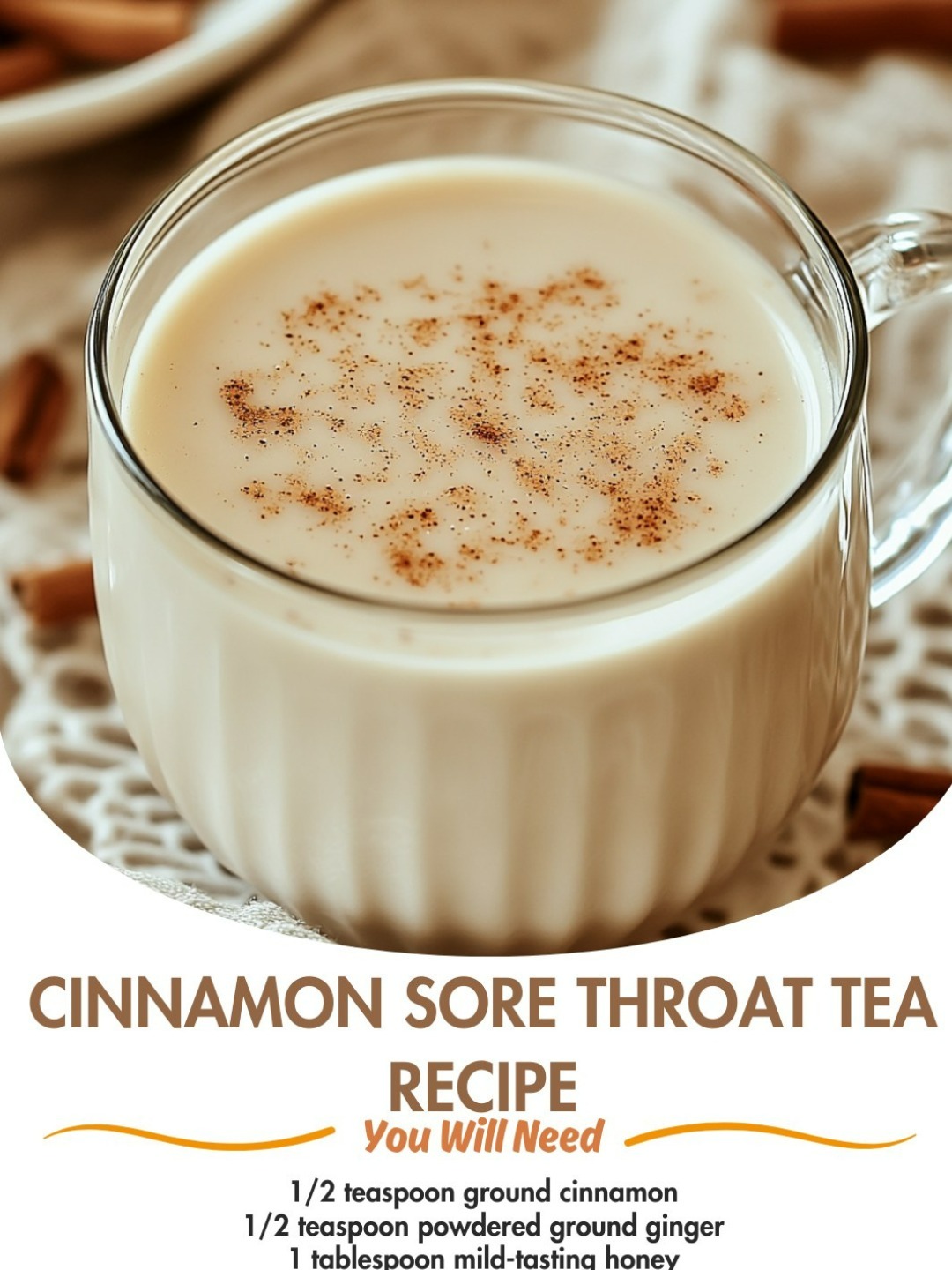 Cinnamon Sore Throat Tea Recipe