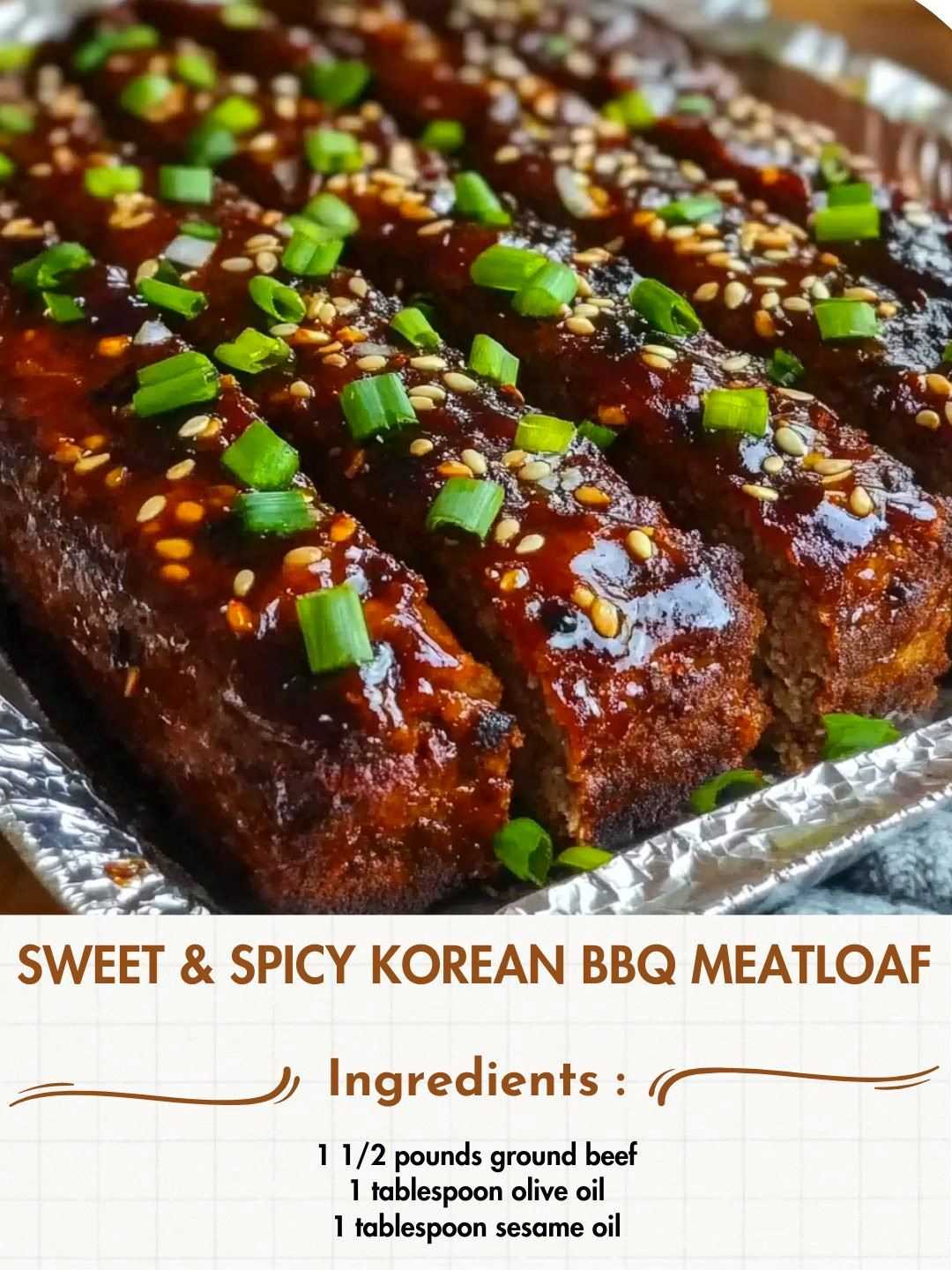 Sweet & Spicy Korean BBQ Meatloaf