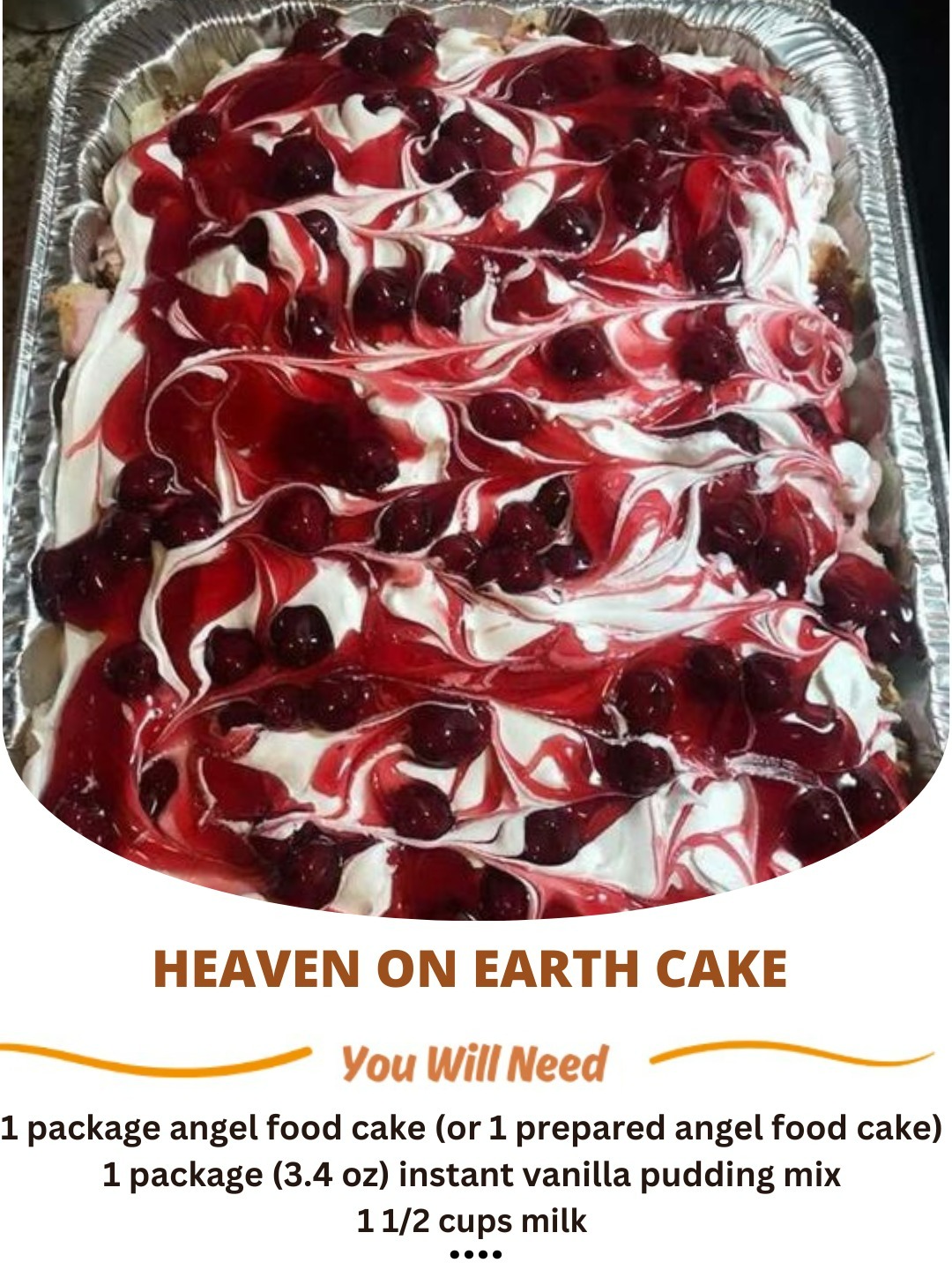 Heaven on Earth Cake : A Heavenly Dessert