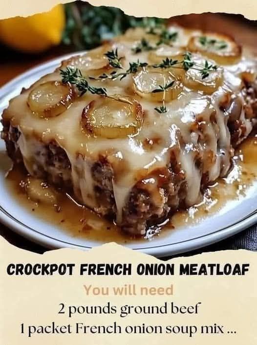 Crockpot French Onion Meatloaf