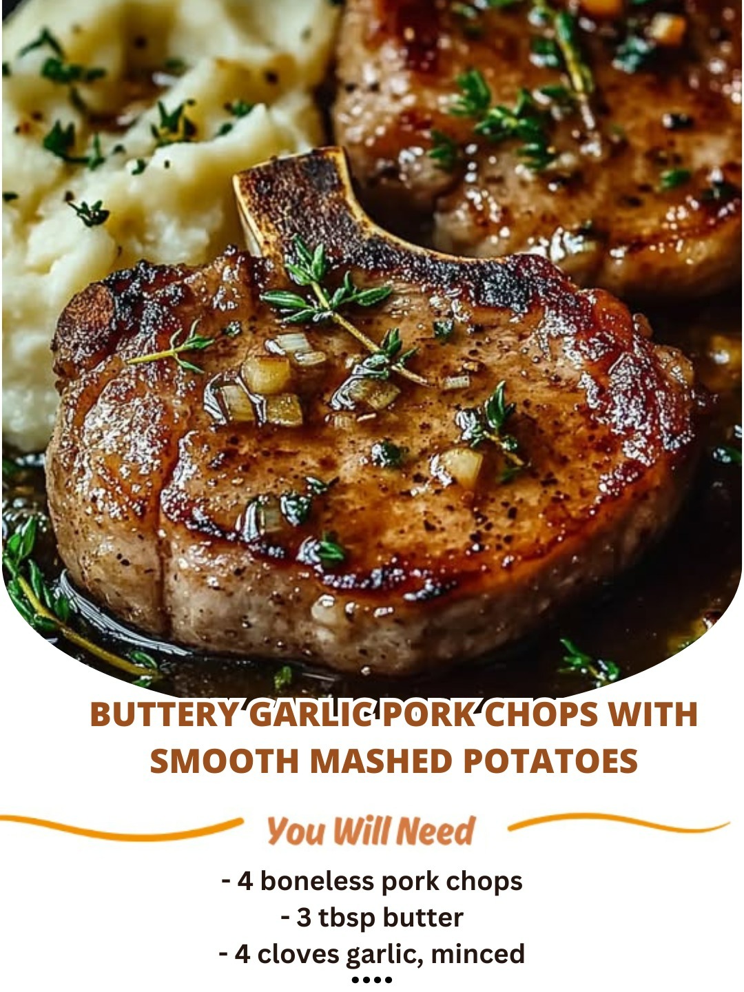 Buttery Garlic Pork Chops with Smooth Mashed Potatoes 