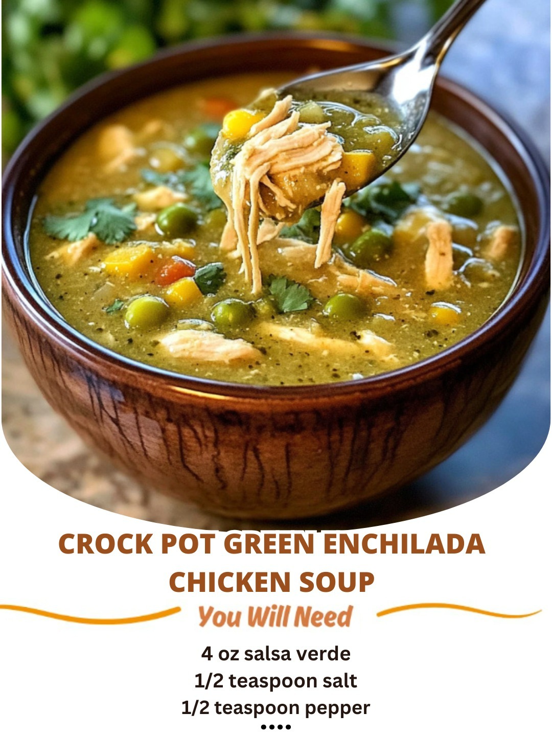 Crock Pot Green Enchilada Chicken Soup: A Creamy, Flavor-Packed Comfort Meal! 