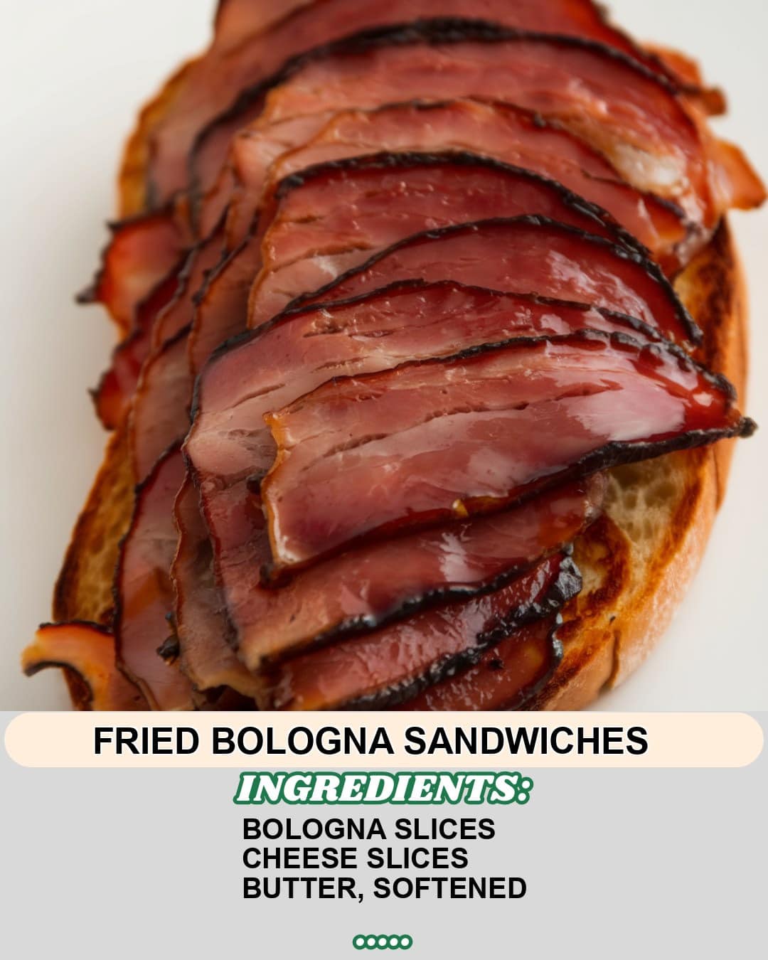 Fried Bologna Sandwiches