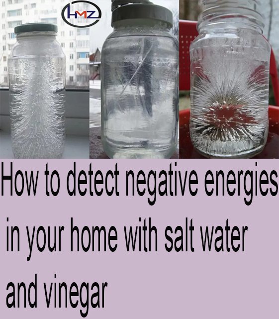 How to detect negative energies in your home with salt water and vinegar