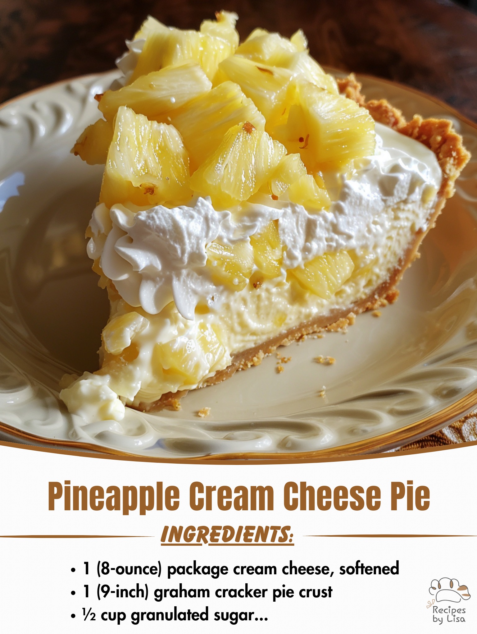 Pineapple Cream Cheese Pie 