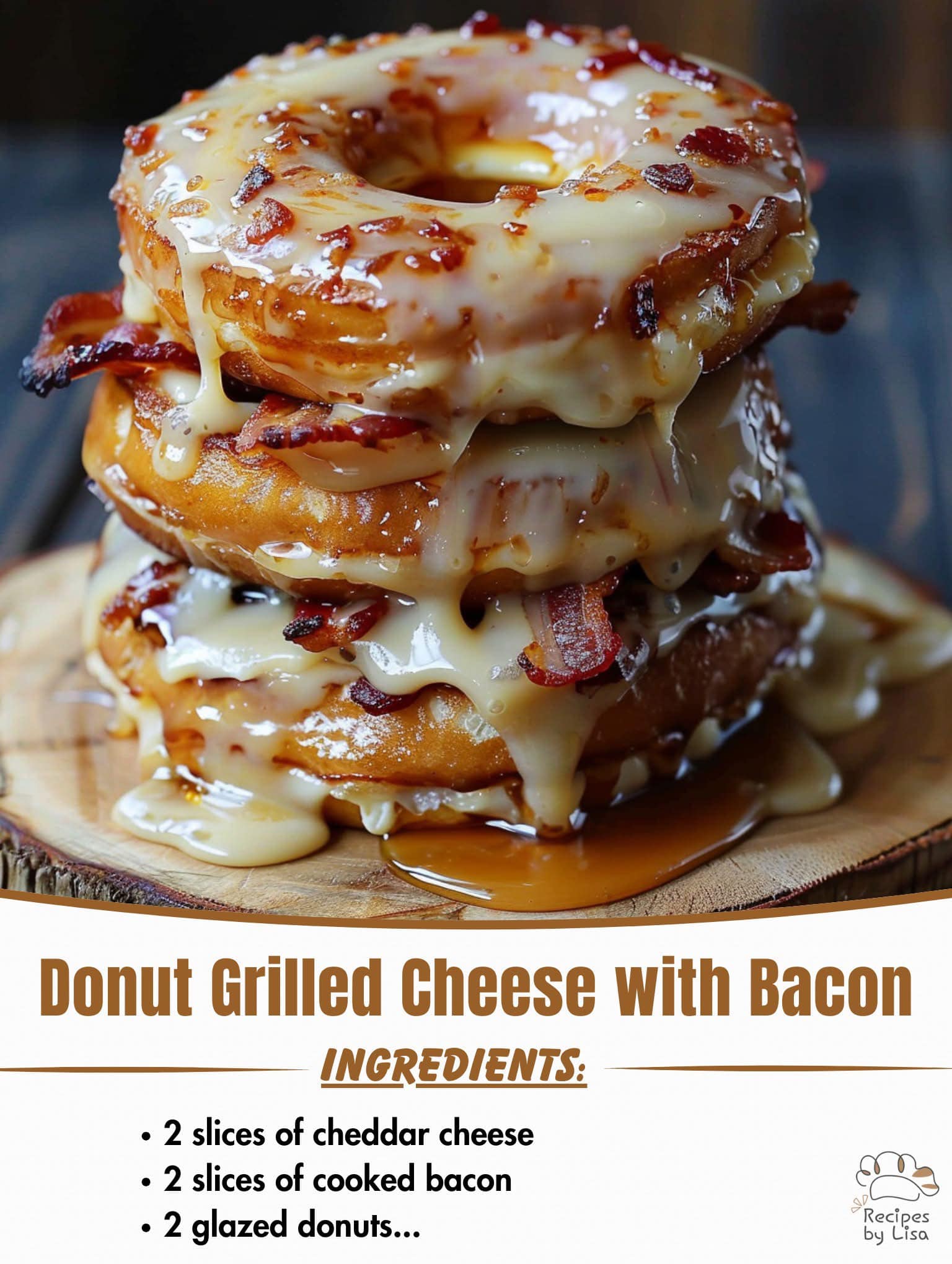  Donut Grilled Cheese with Bacon & Maple Glaze