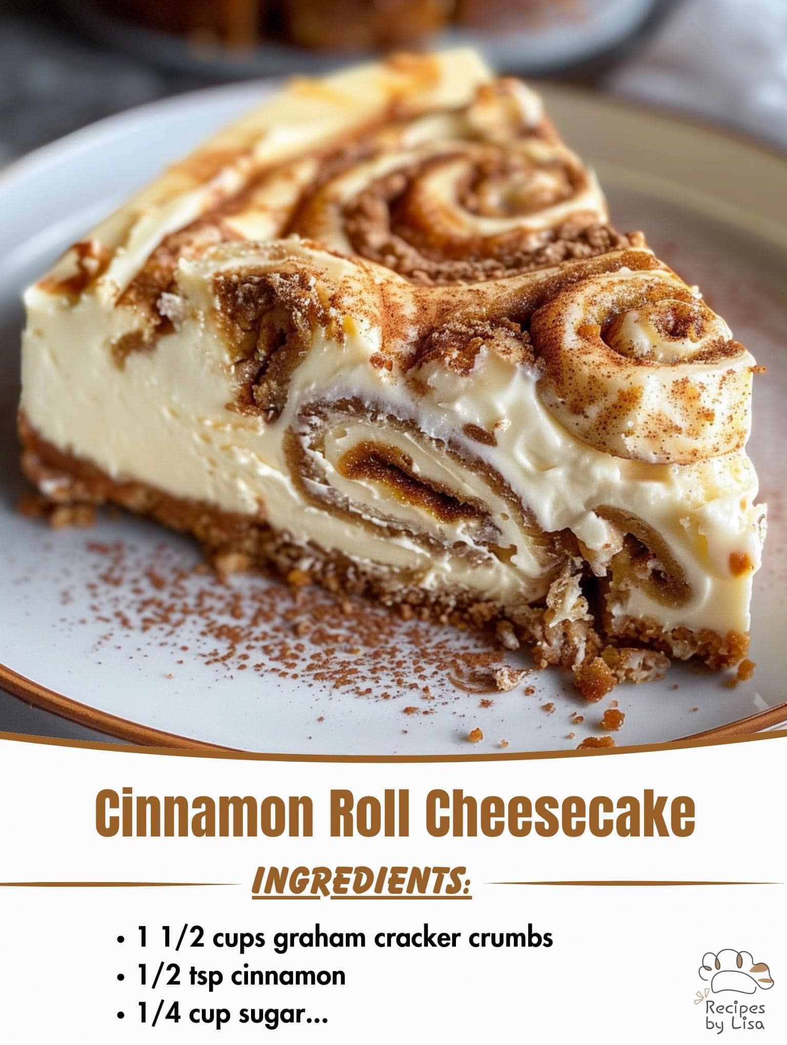 Cinnamon Roll Cheesecake Recipe 