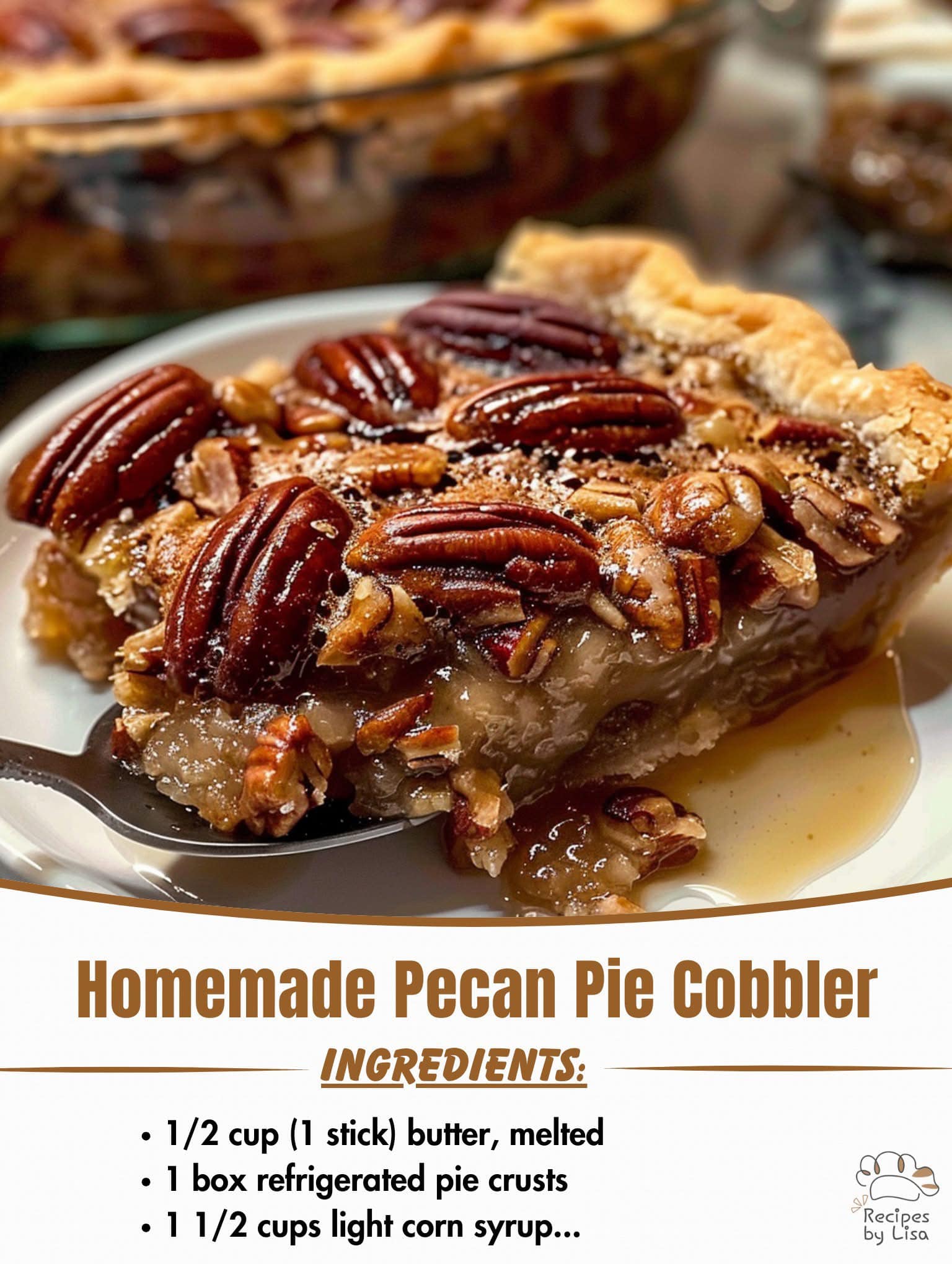 Homemade Pecan Pie Cobbler 