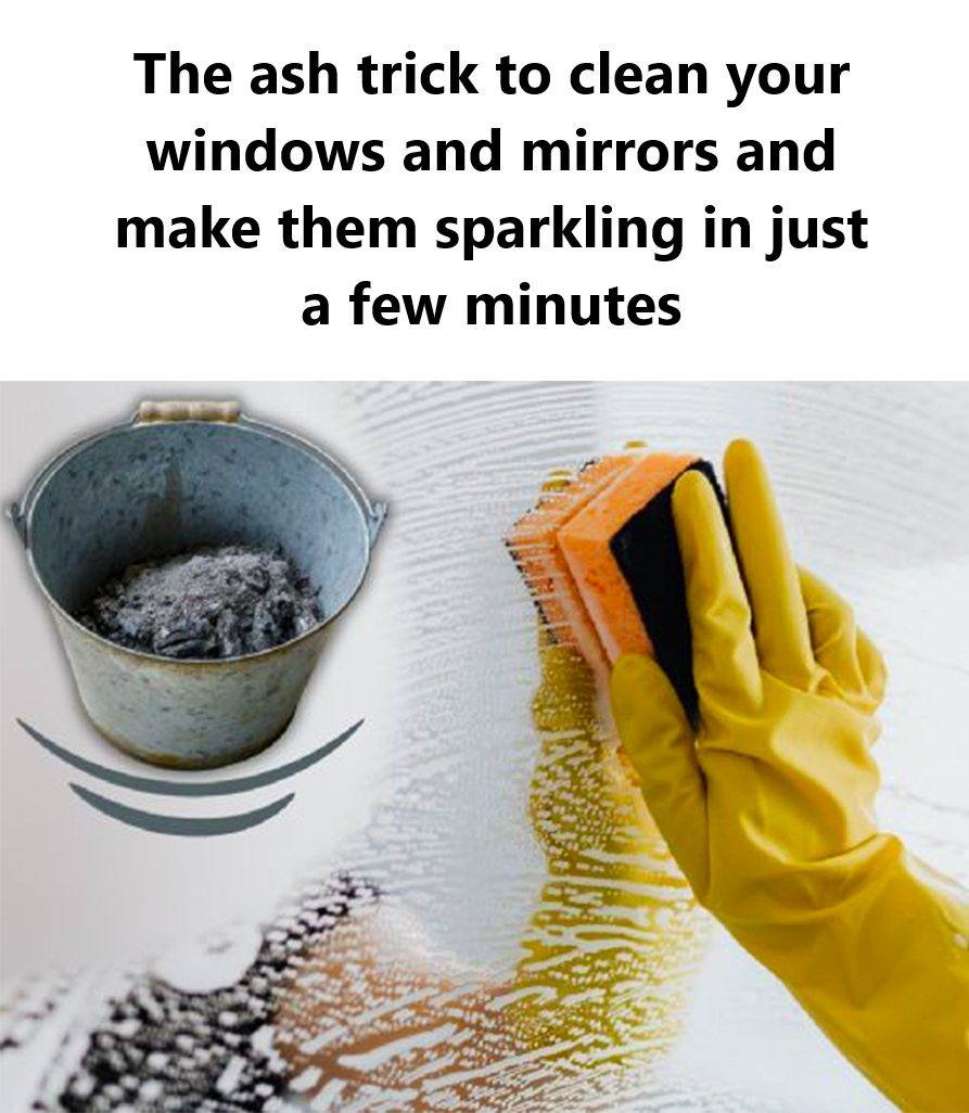 The Ash Trick to Clean Your Windows and Mirrors and Make Them Sparkling in Just a Few Minutes