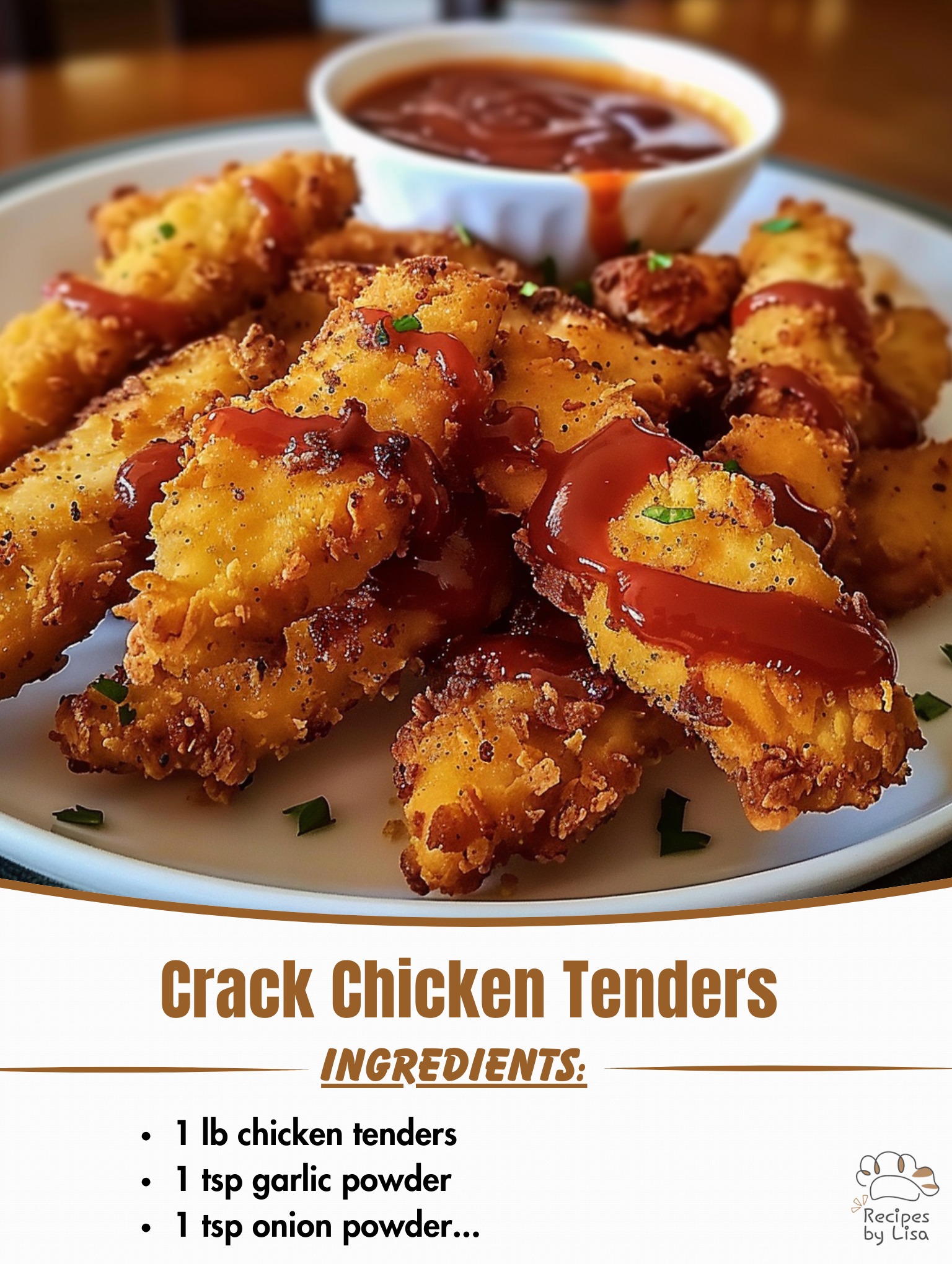 Crack Chicken Tenders
