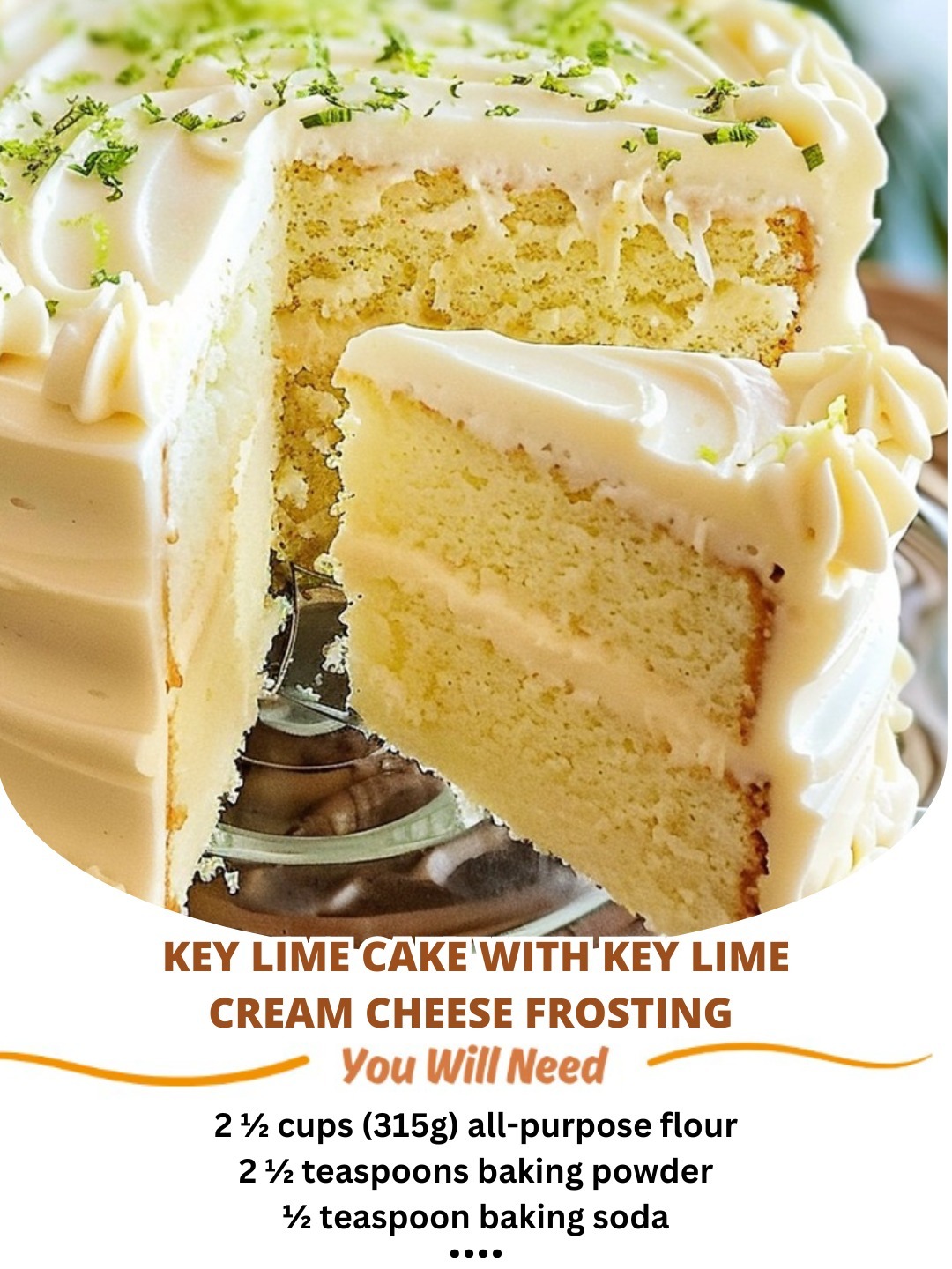 Key Lime Cake with Key Lime Cream Cheese Frosting