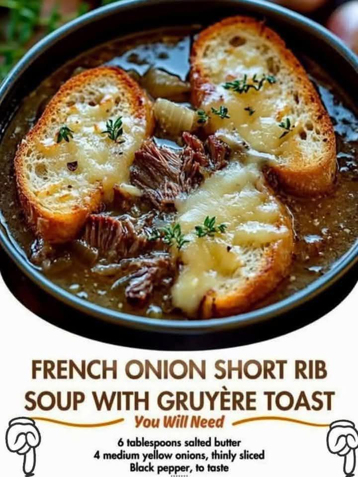 French Onion Short Rib Soup with Gruyère Toast