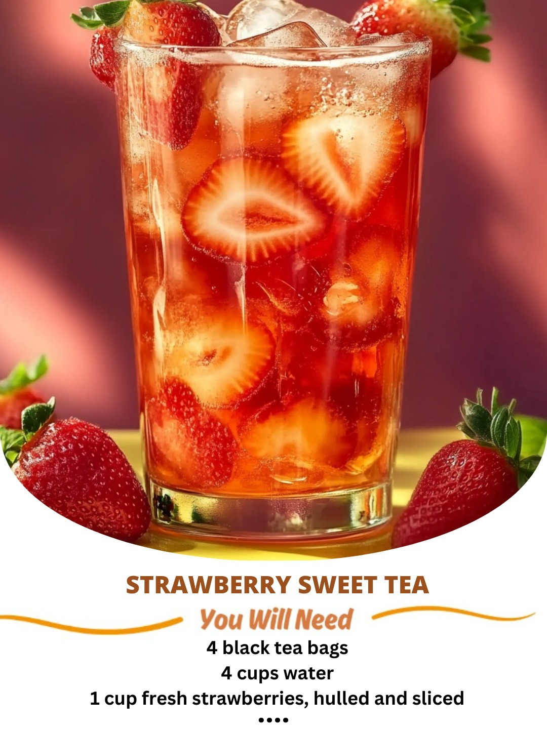 Strawberry Sweet Tea: A Refreshing, Flavorful Twist on a Southern Classic 