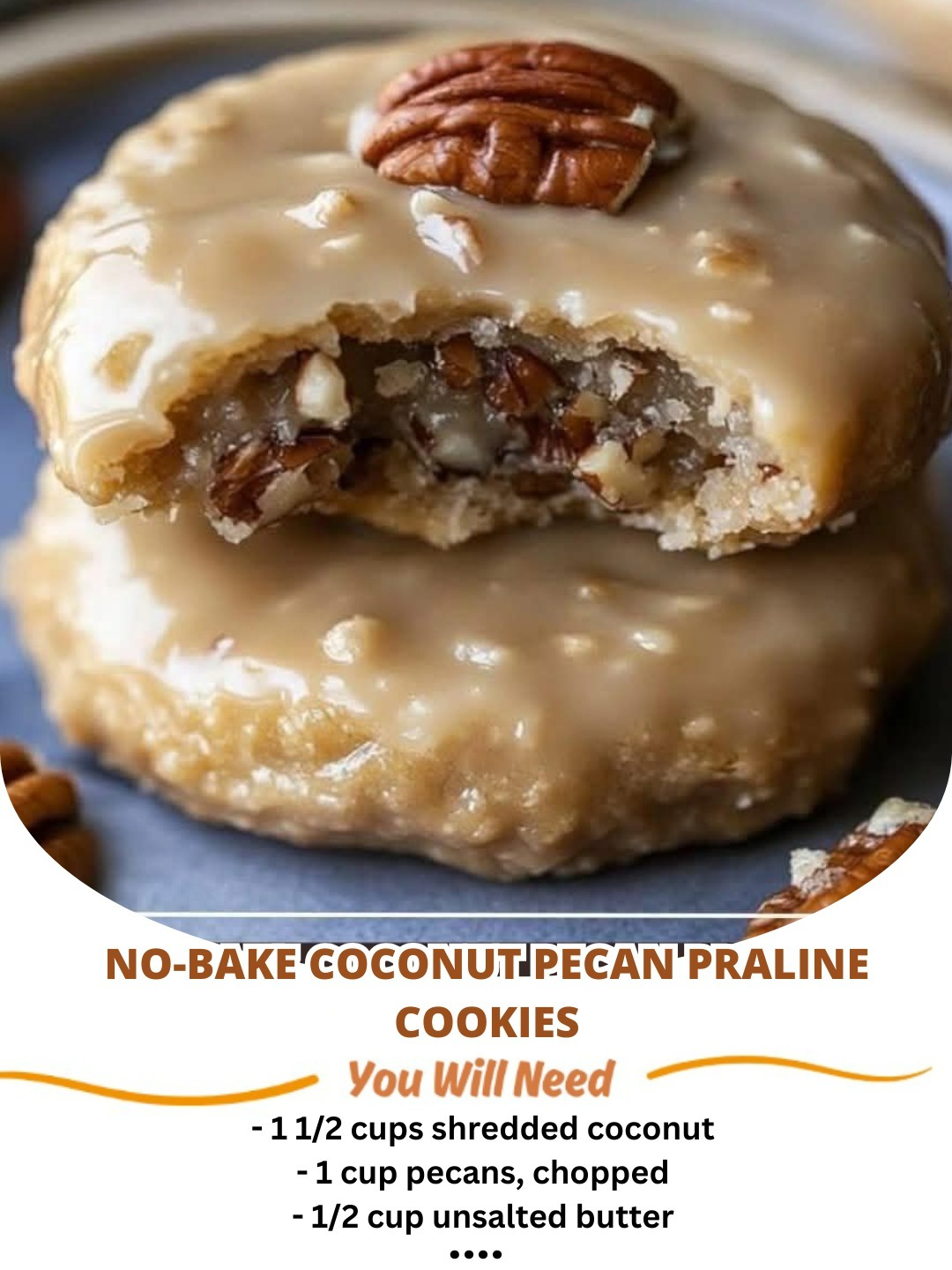 No-Bake Coconut Pecan Praline Cookies: A Sweet, Tropical Treat 