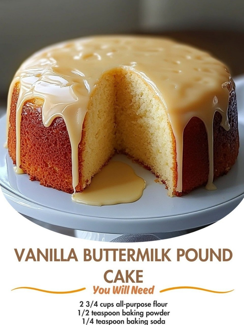 Vanilla Buttermilk Pound Cake